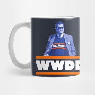 What Would Ditka Do? Mug